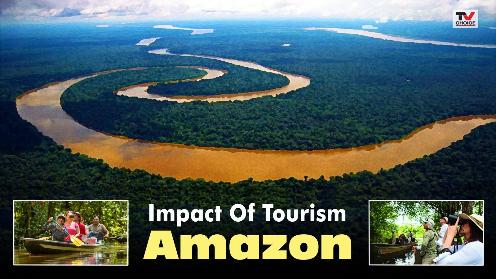 Impact of Tourism: Amazon