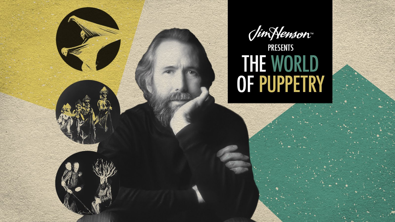 Jim Henson Presents the World of Puppetry