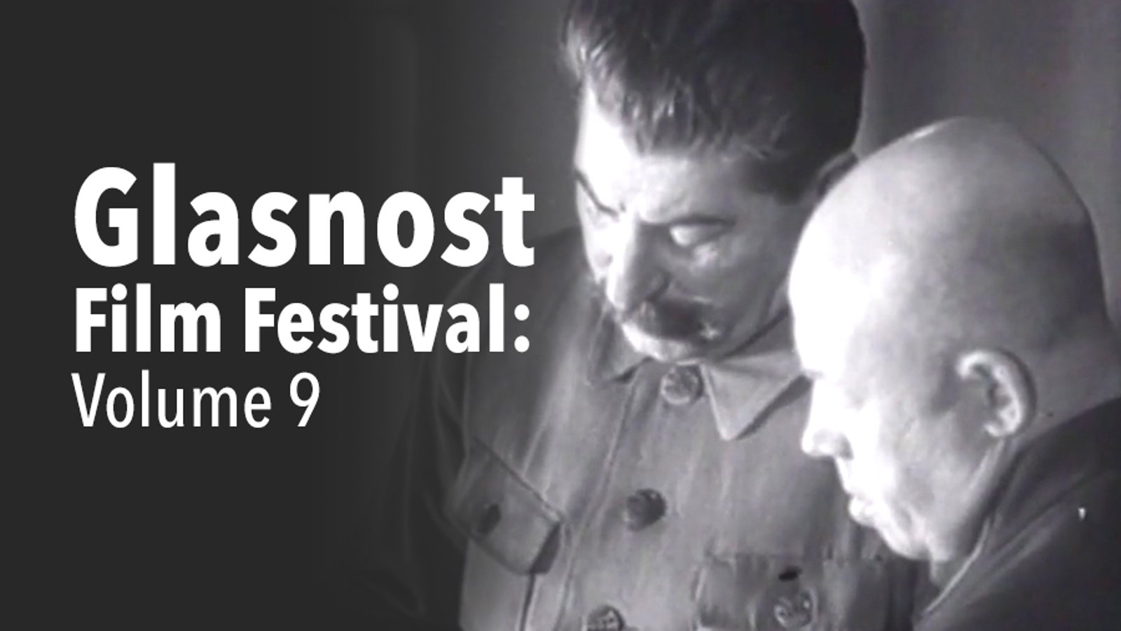 Glasnost Film Festival - Volume 9 - Marshall Blucher: A Portrait Against the Backdrop of an Epoch