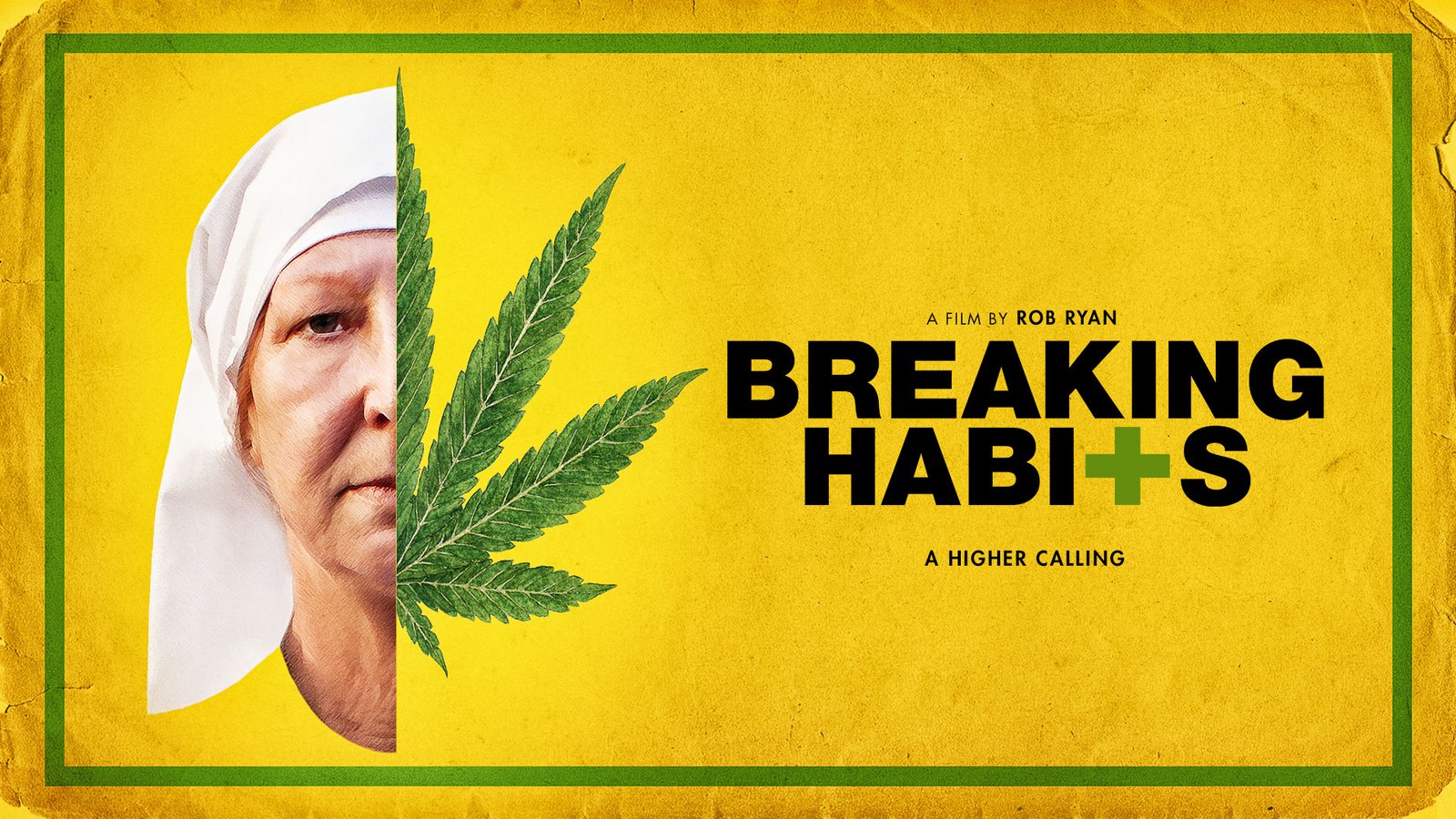 Breaking Habits - A Commune of Activist Nuns Who Run a Cannabis Farm