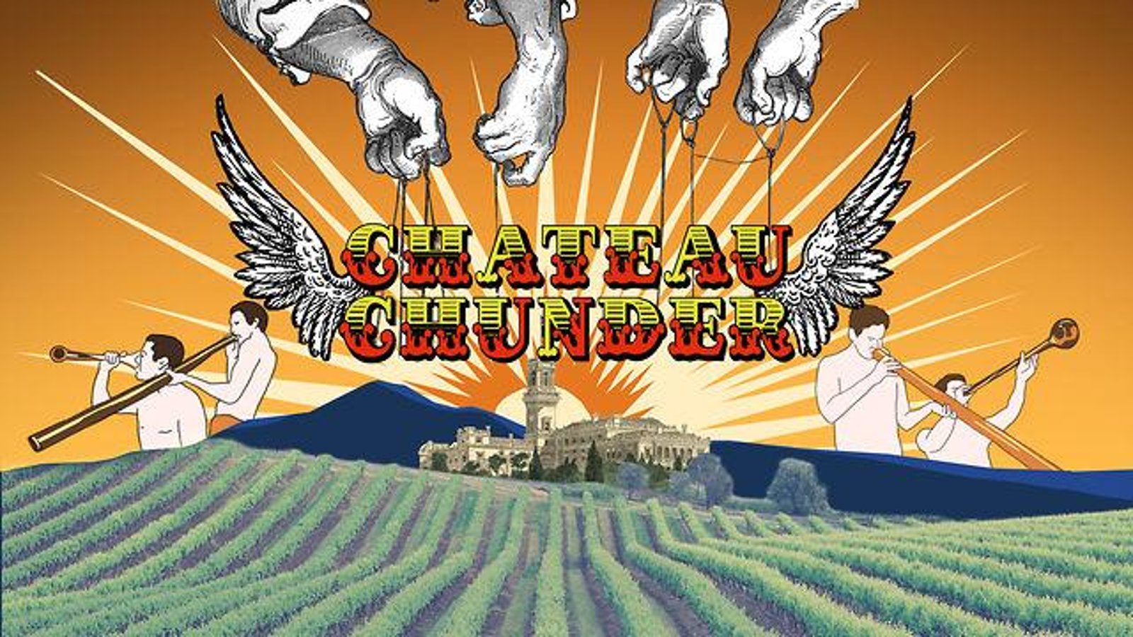 Chateau Chunder - A Wine Revolution