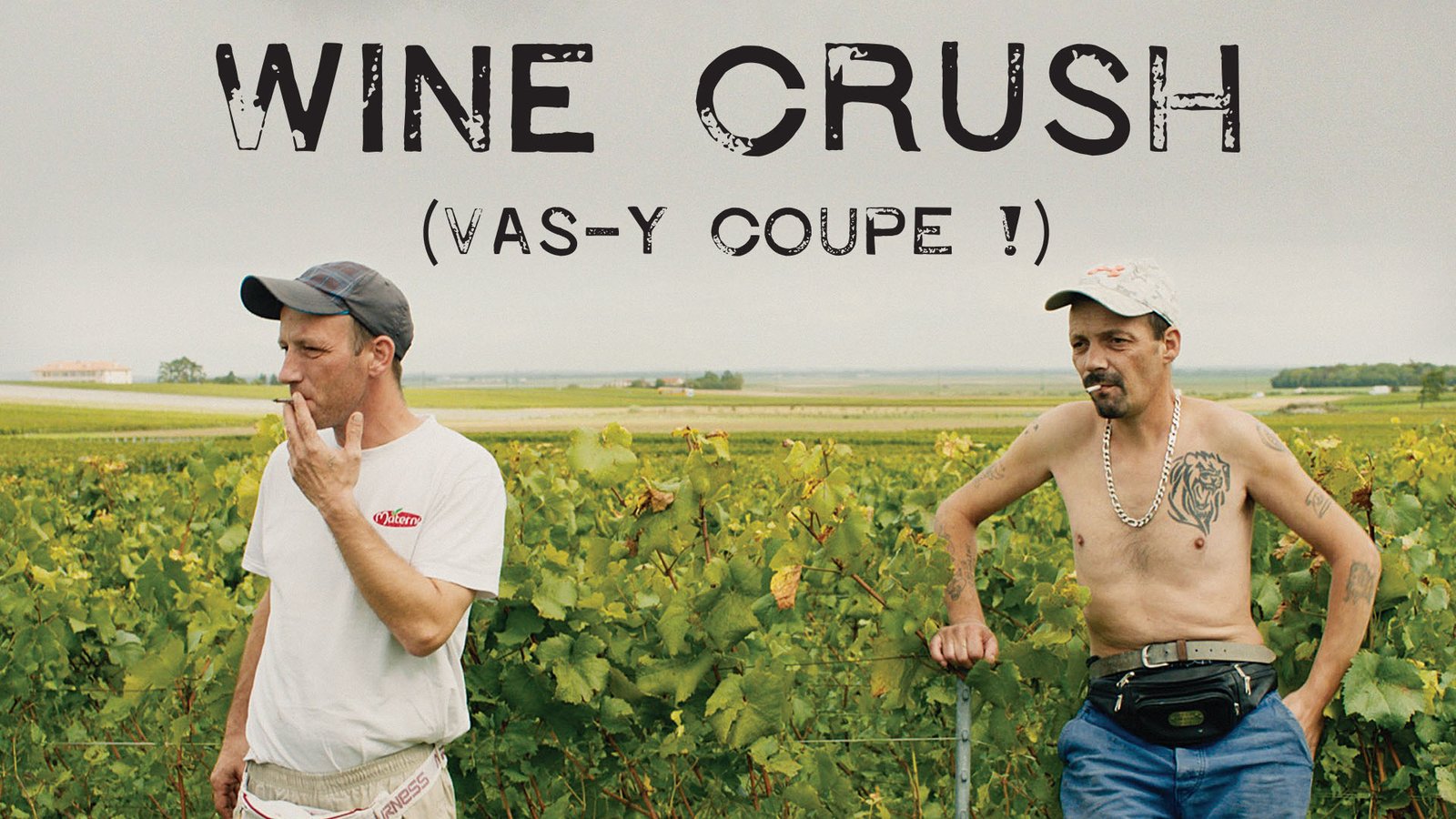 Vas-y Coupe! - Wine Crush