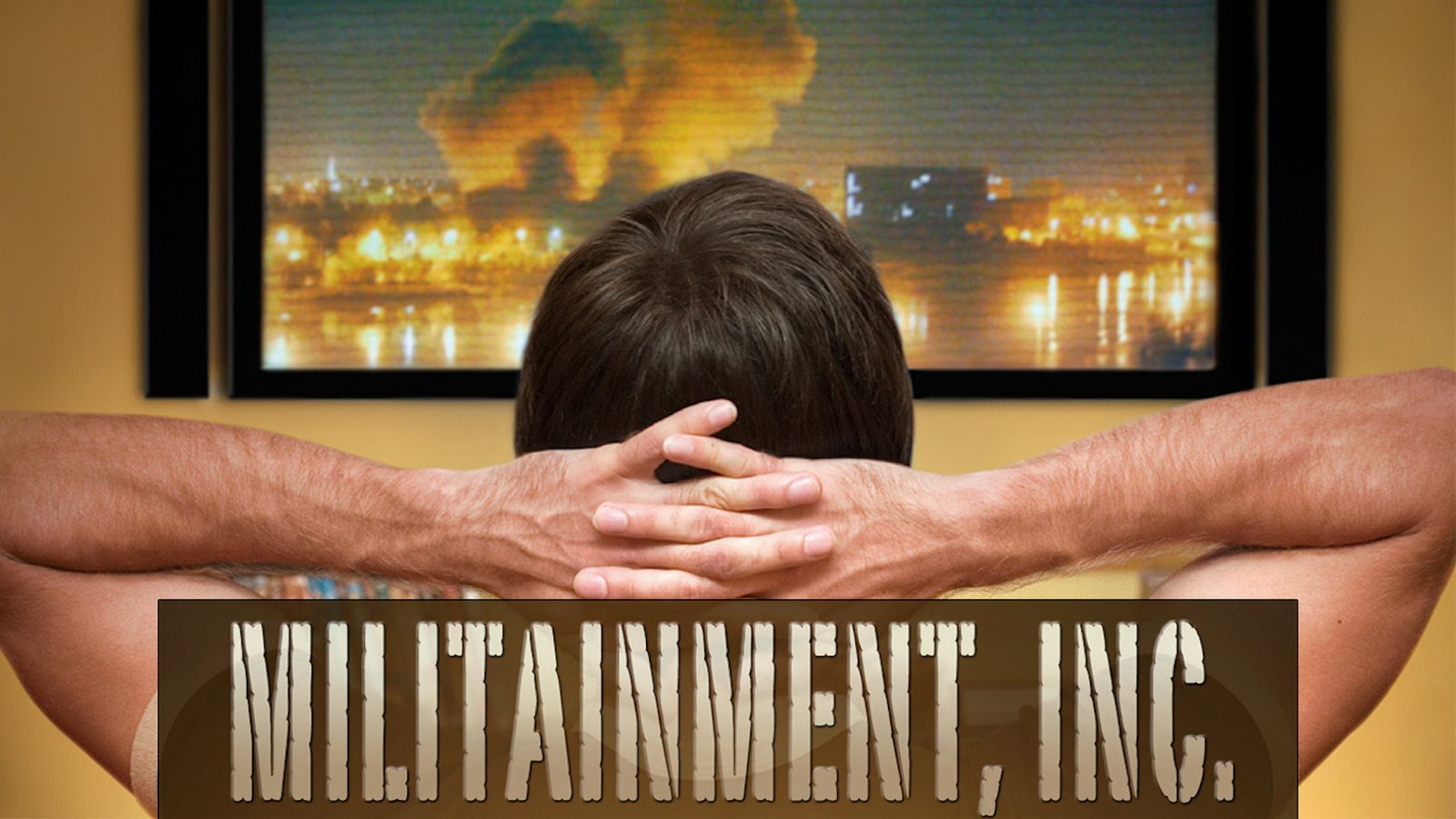 Militainment, Inc. - Militarism and Pop Culture