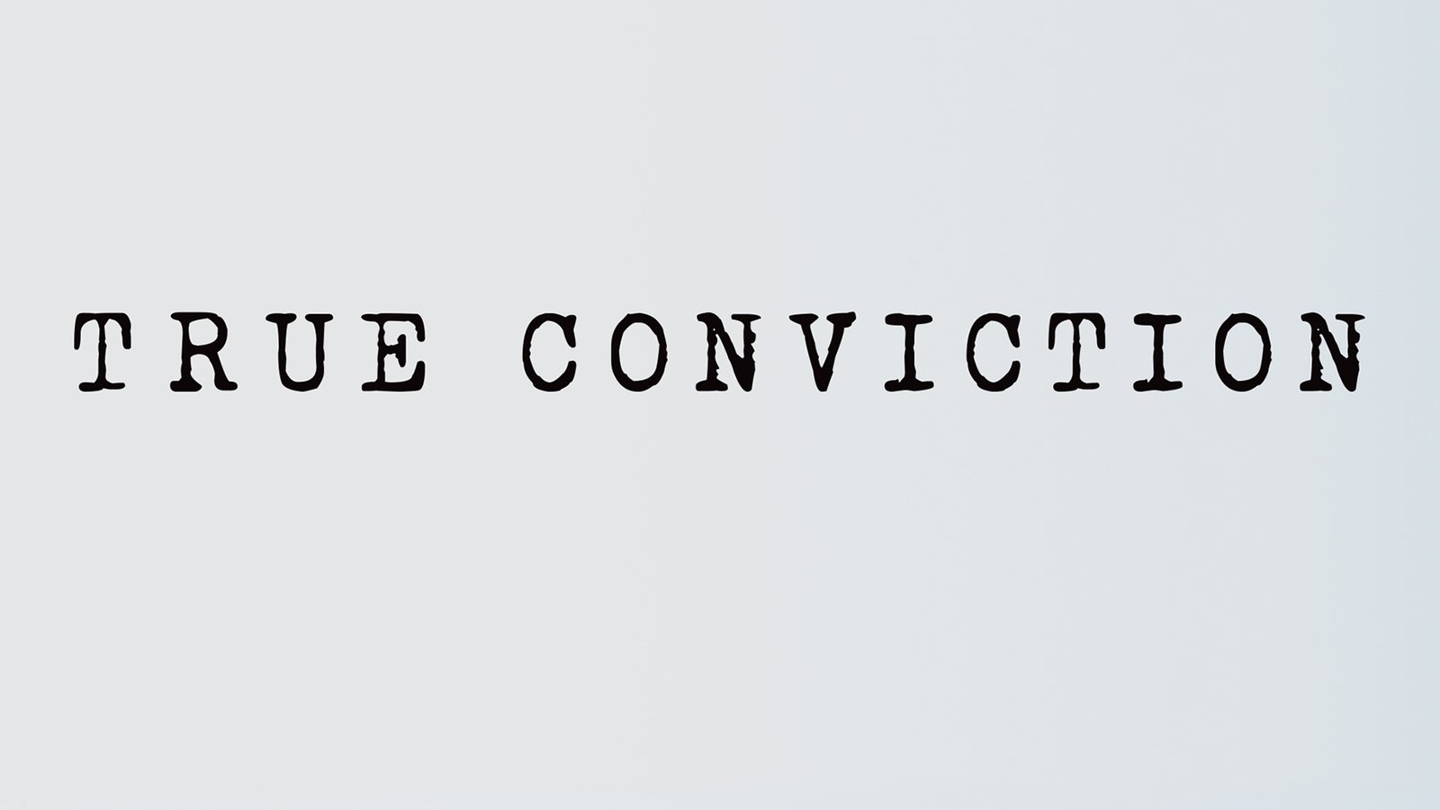 True Conviction - Exonerated Men Fight for Wrongfully Convicted Prisoners