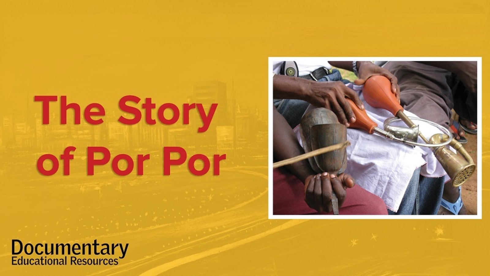 The Story of Por Por - African Horn Music
