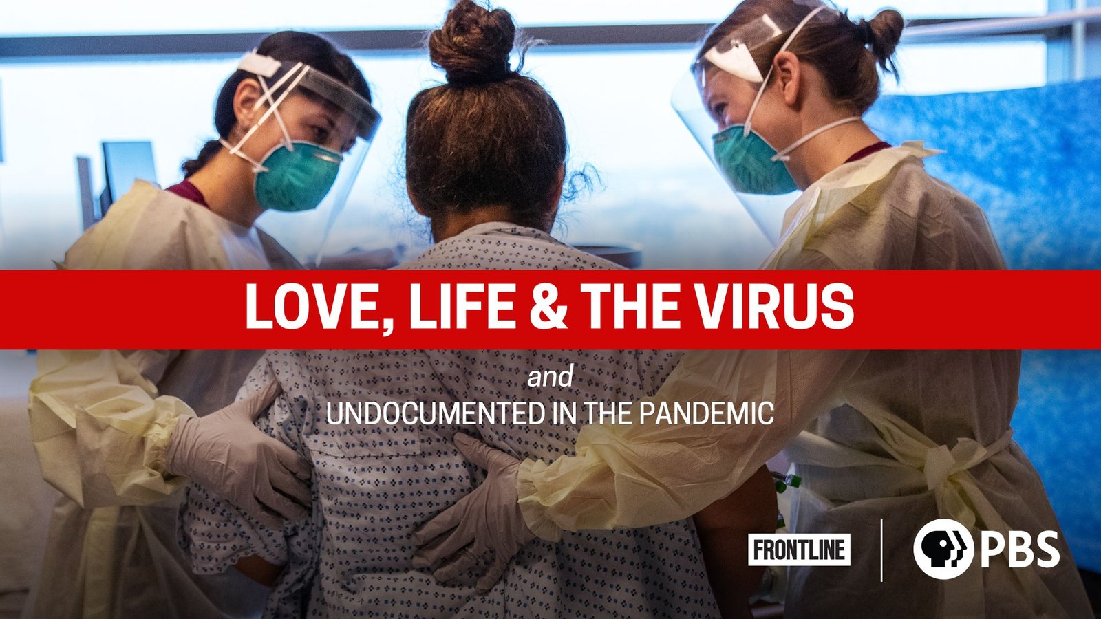 Love, Life & the Virus