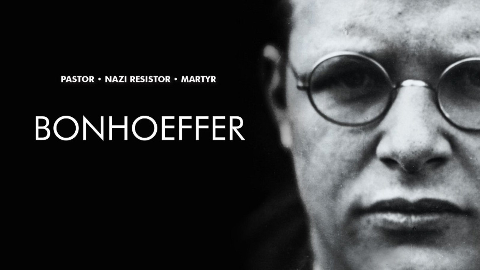 Bonhoeffer - An Anti-Nazi Dissident