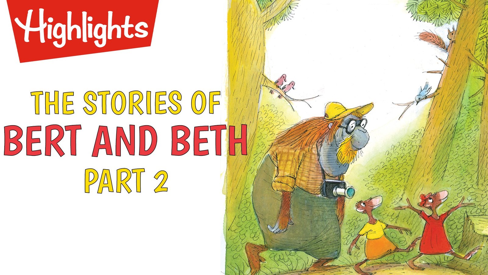 The Stories of Bert and Beth Part 2