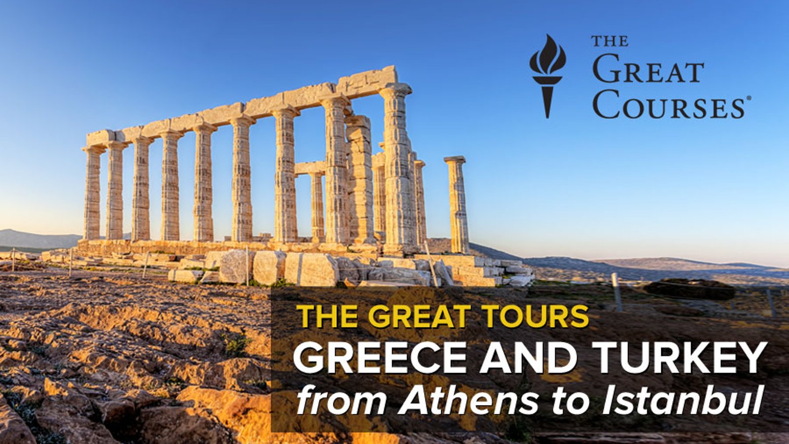Great Tours: Greece and Turkey - From Athens to Istanbul