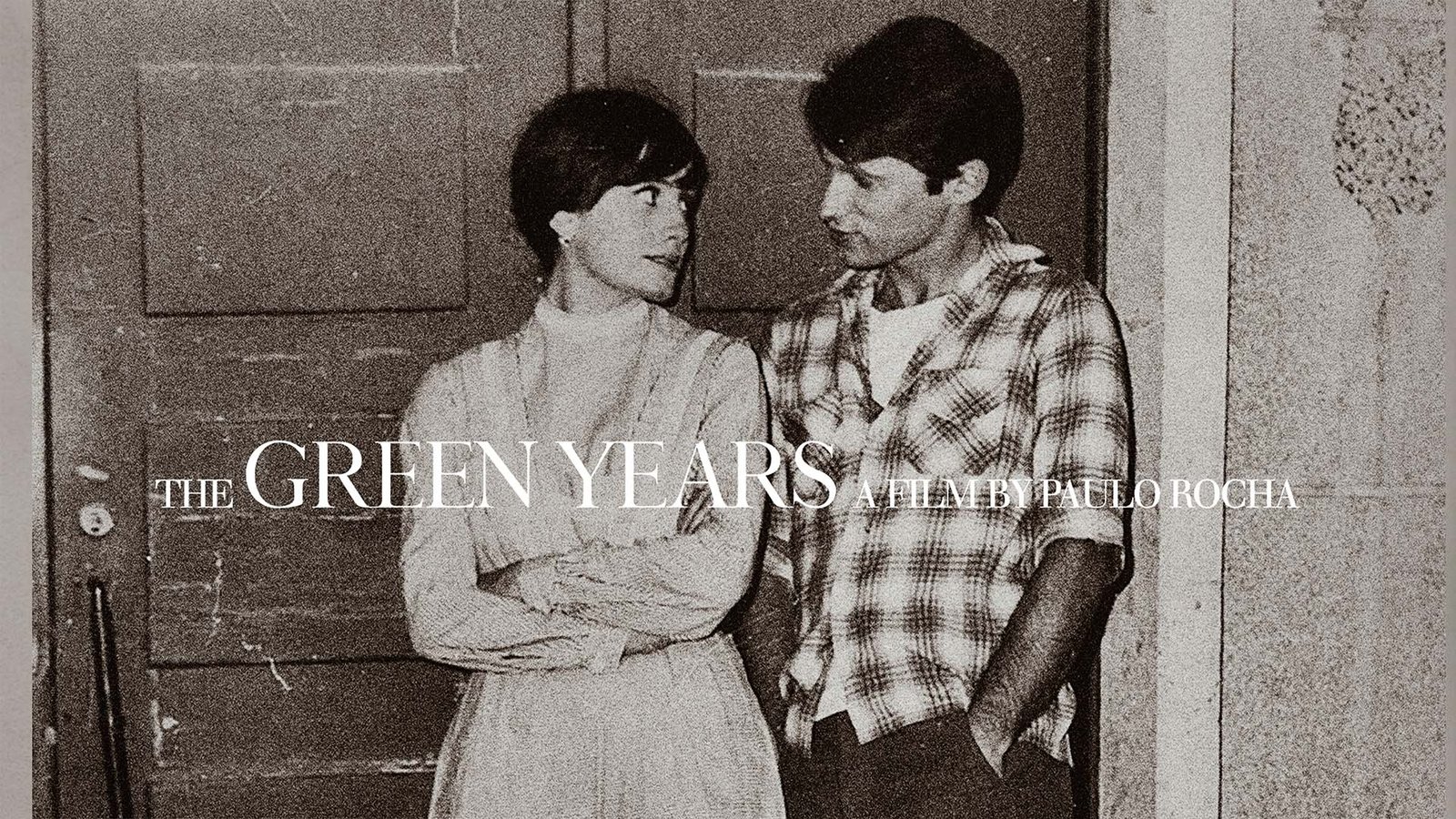 The Green Years - Os Verdes Anos