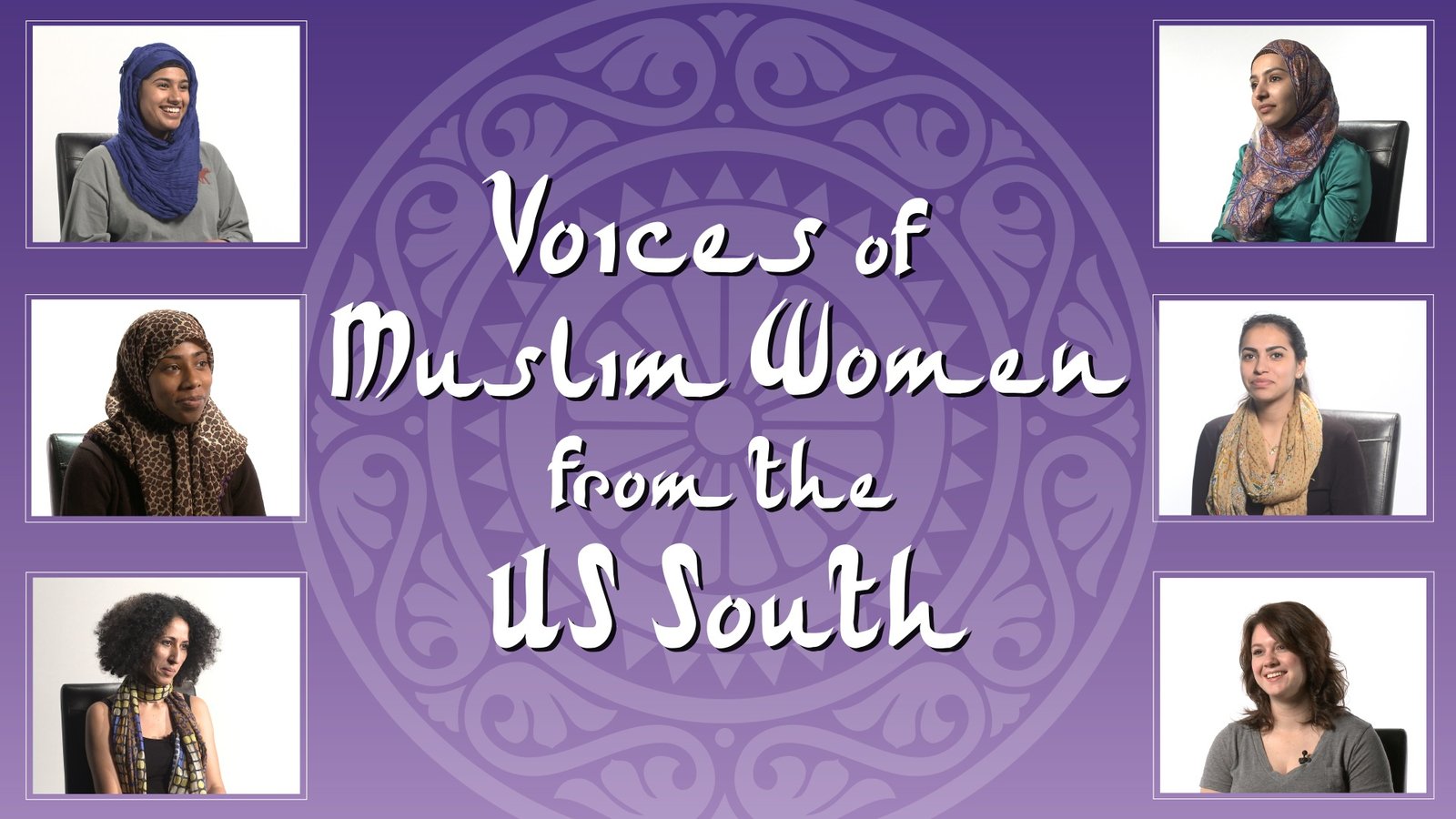 Voices of Muslim Women from the U.S South - Growing up Muslim the Southern United States