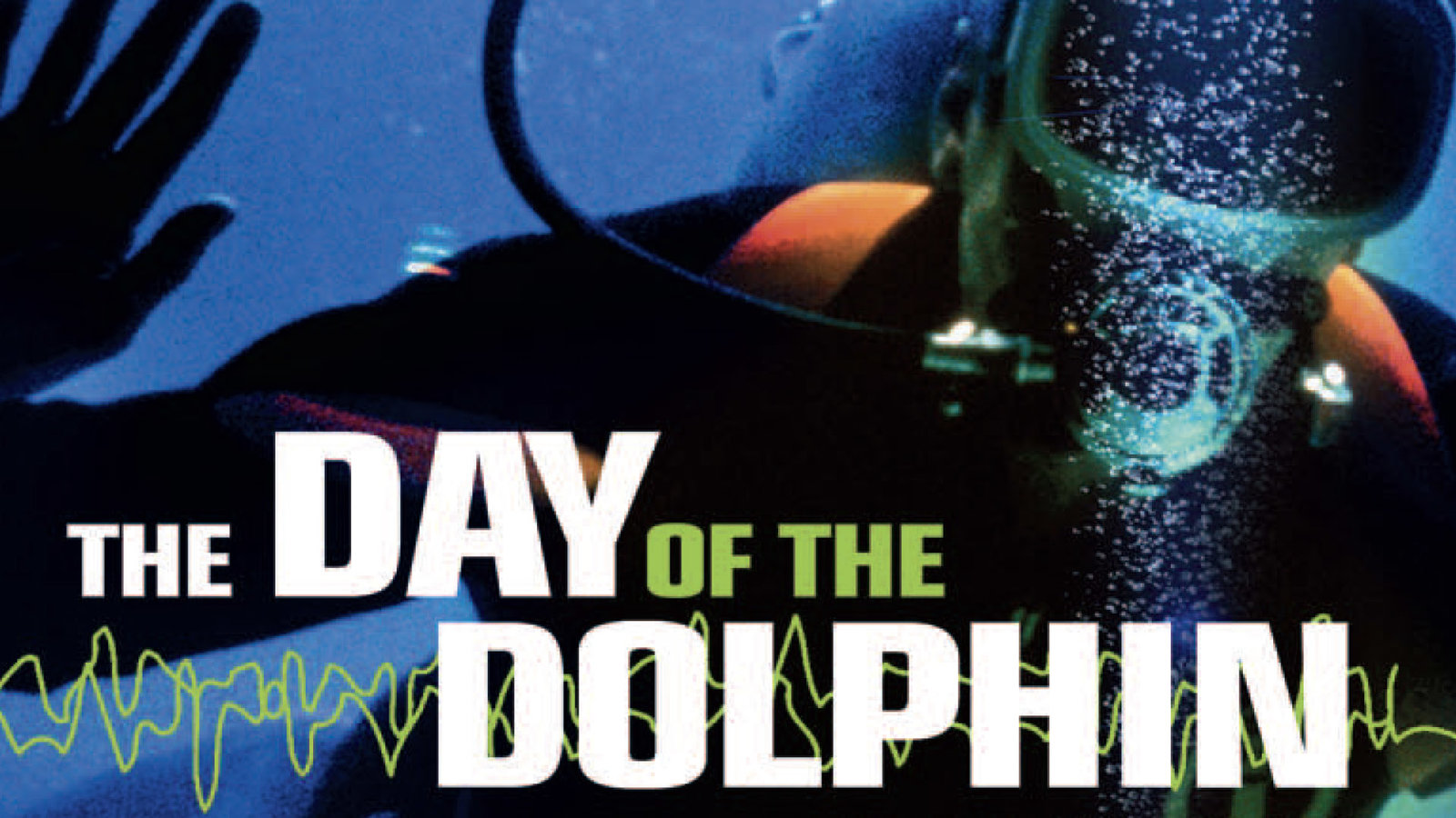 The Day of the Dolphin | Kanopy