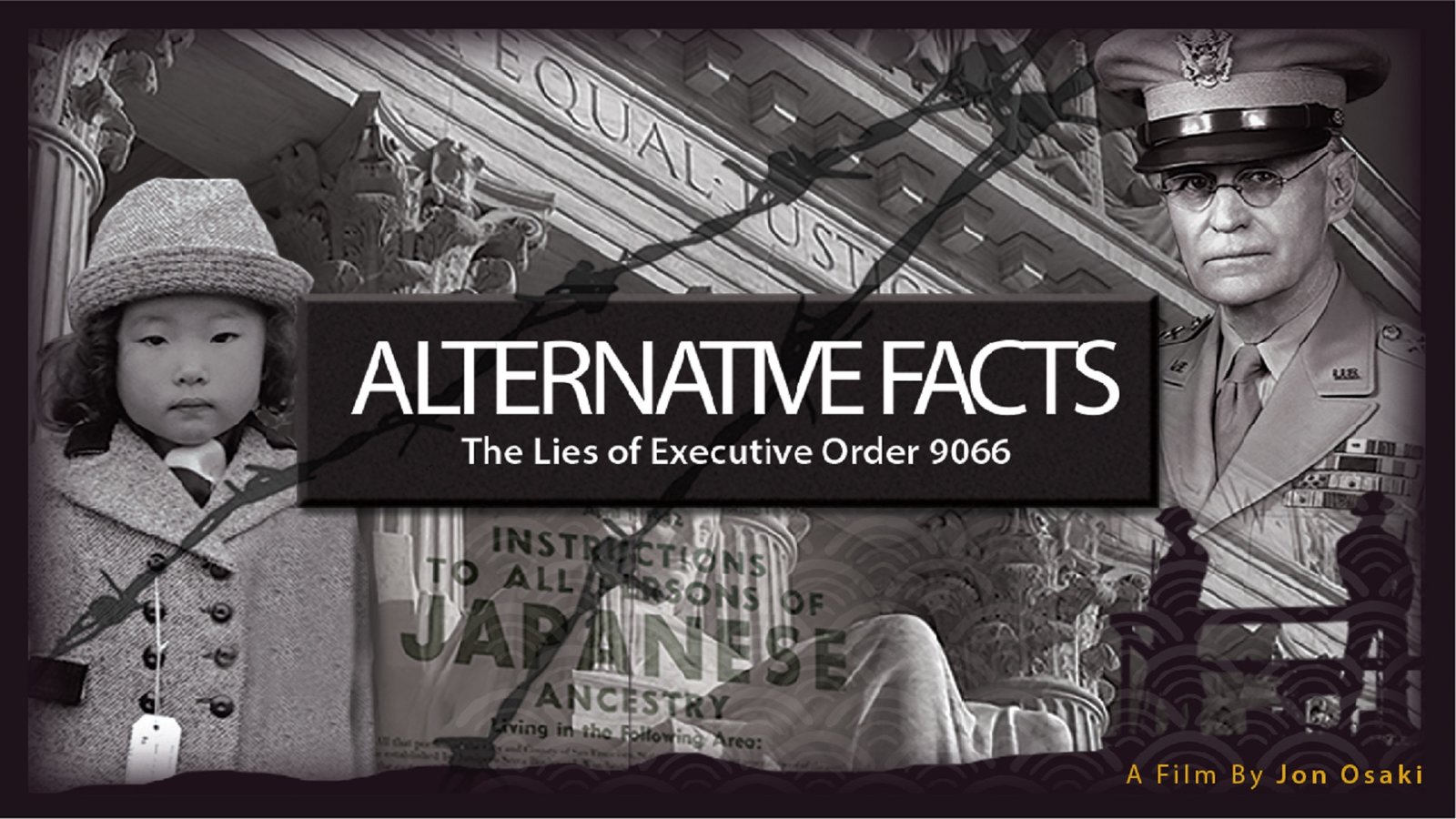 alternative-facts-the-lies-of-executive-order-9066-kanopy